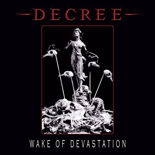 Decree - Wake Of Devastation - Music CD