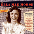 Morse,ella Mae - Singles Collection 1942-57 - Music CD