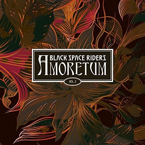 Black Space Riders - Amoretum 2 - Music CD