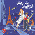 Psyche France Vol 6 (1960-1970) / Various - Psyche France Vol 6 (1960-1970) / Various - Vinyl Record