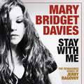 Davies,mary Bridget - Stay With Me: Reimagined Songs Of Jerry Ragovoy - Music CD