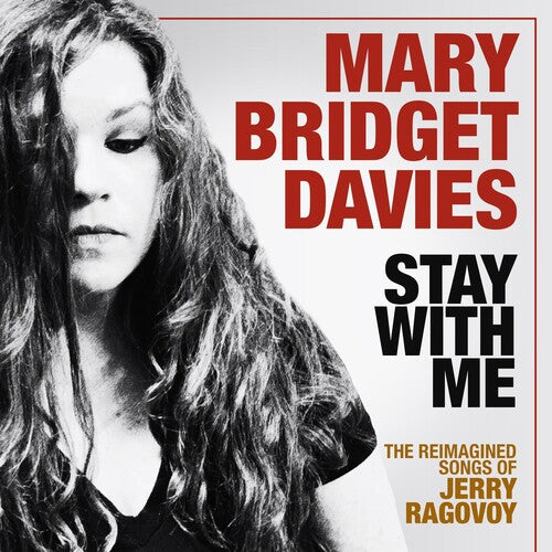 Davies,mary Bridget - Stay With Me: Reimagined Songs Of Jerry Ragovoy - Music CD