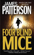 Patterson,james - Four Blind Mice - Books