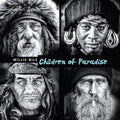 Nile,willie - Children Of Paradise - Music CD