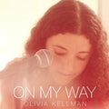 Kellman,olivia - On My Way - Music CD