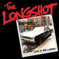 Longshot - Love Is For Losers - Vinyl Record