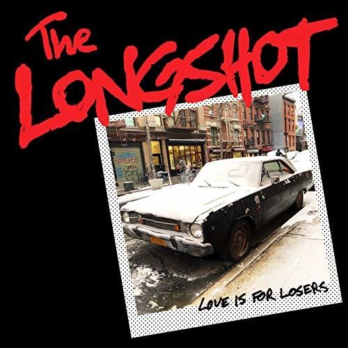 Longshot - Love Is For Losers - Vinyl Record