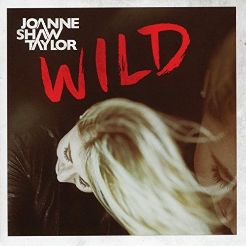 Shaw,joanne Taylor - Wild - Music CD