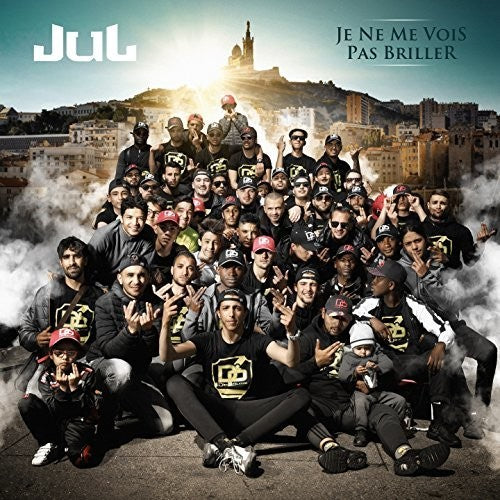 Jul - Je Ne Me Vois Pas Briller - Music CD