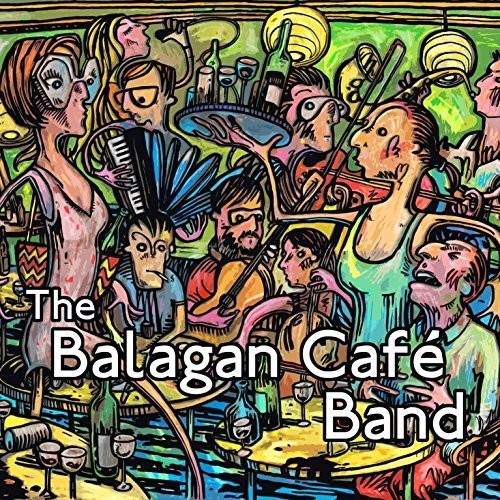 Balagan Cafe Band - Balagan Cafe Band - Music CD