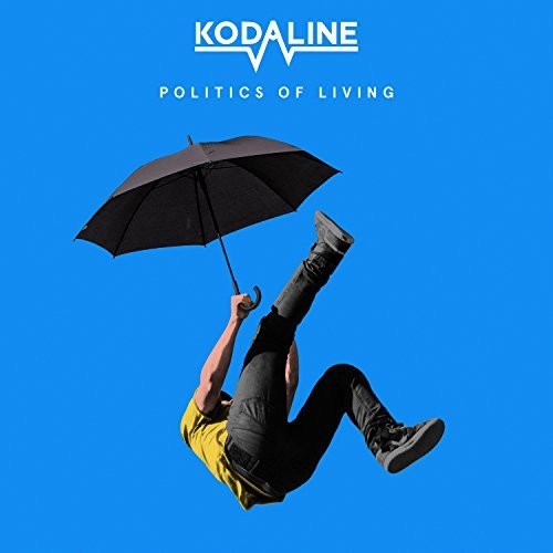Kodaline - Politics Of Living - Vinyl Record