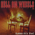 Hell On Wheels - Table For Two - Vinyl Record