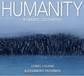 Cecchetto,roberto - Humanity - Music CD