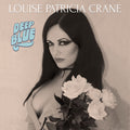 Crane,louise Patricia - Deep Blue - Music CD