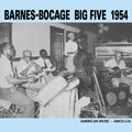 Barnes-bocage Big Five - San Jacinto Hall 1954 - Music CD