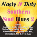 Nasty N Dirty Southern Soul Blues Volume 2 / Var - Nasty N Dirty Southern Soul Blues Volume 2 / Var - Music CD