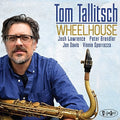Tallitsch,tom - Wheelhouse - Music CD
