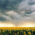 Static & Surrender - Static & Surrender - Music CD