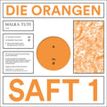 Die Orangen - Saft 1 - Vinyl Record