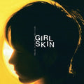 Girl Skin - Shade Is On The Other Side - Music CD