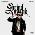 Montana,duke - Grind Muzik 4 - Music CD