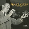 Spanier,muggsy - Rare & Unissued Masters 1941-1952 - Music CD