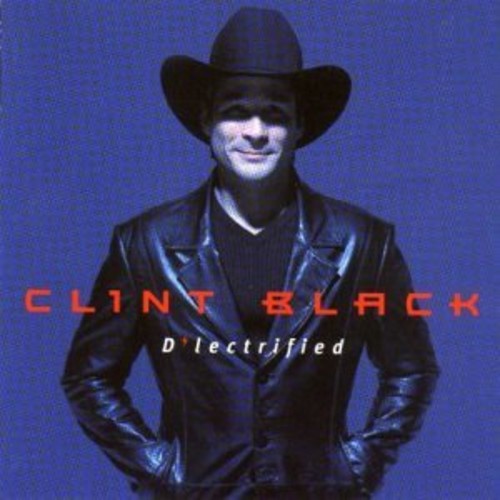 Black,clint - D'lectrified - Music CD