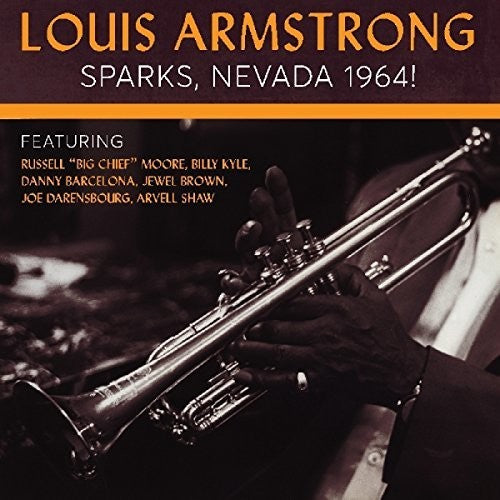 Armstrong,louis - Sparks Nevada 1964 - Music CD