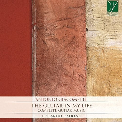 Dadone,edoardo - Giacometti: The Guitar In My Life - Music CD