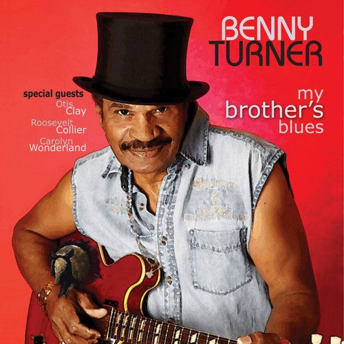 Turner,benny - My Brother's Blues - Music CD