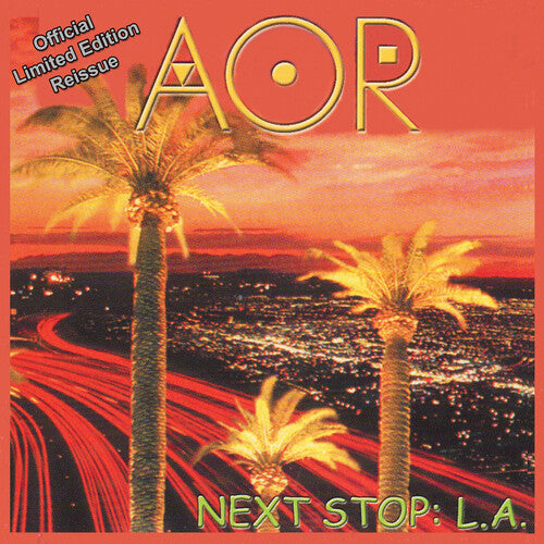 Aor - Next Stop: L.a. - Music CD