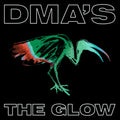 Dma's - Glow - Vinyl Record