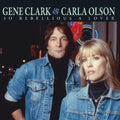 Clark,gene / Olson,carla - So Rebellious A Lover - Music CD