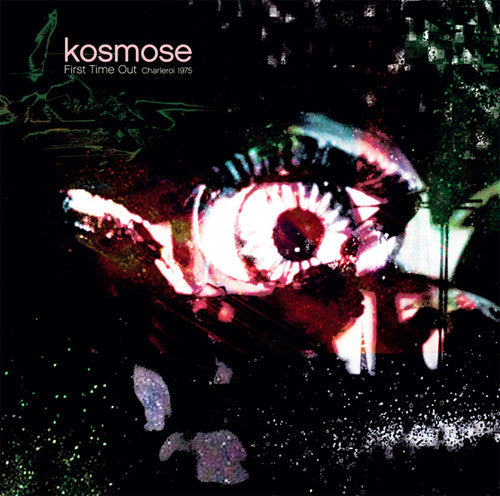 Kosmose - First Time Out - Vinyl Record