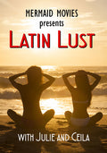 Mermaid Movies Presents: Latin Lust With Julie & - Mermaid Movies Presents: Latin Lust With Julie & - DVD