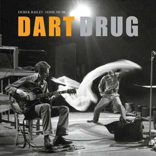 Bailey,derek & Muir,jamie - Dart Drug - Vinyl Record