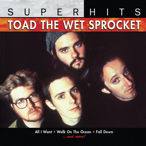 Toad The Wet Sprocket - Toad The Wet Sprocket: Super Hits - Music CD