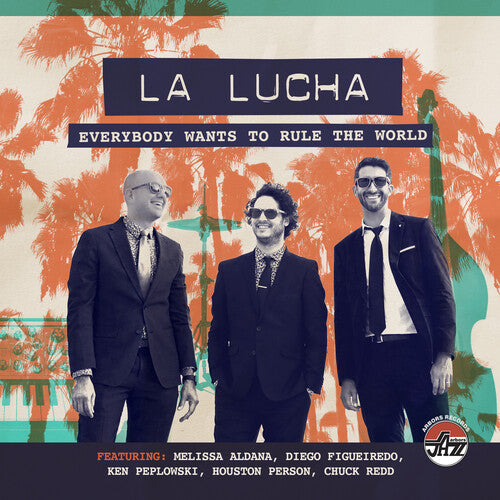 La Lucha - Everybody Wants To Rule The World - Music CD
