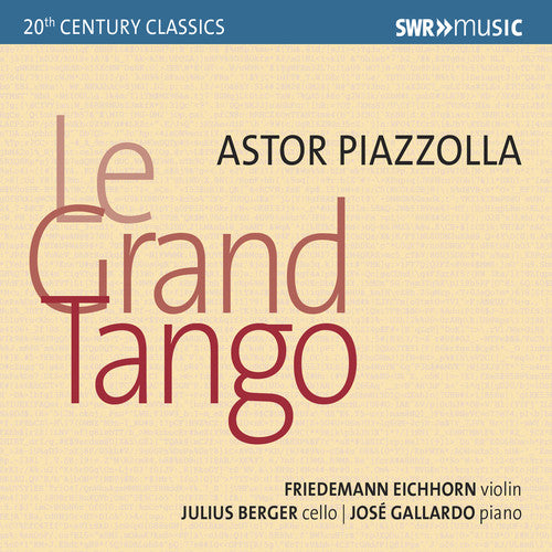 Piazzolla / Eichhorn / Gallardo - Grand Tango - Music CD