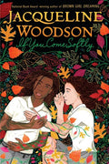 Woodson,jacqueline - If You Come Softly - Books