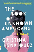 Henriquez,cristina - Book Of Unknown Americans - Books