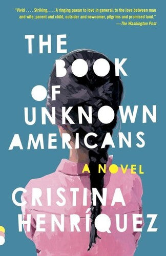 Henriquez,cristina - Book Of Unknown Americans - Books