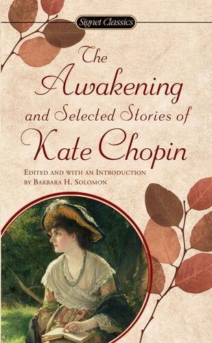 Chopin,kate - Awakening And Selected Stories - Books