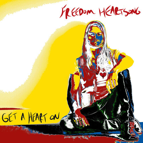 Freedom Heartsong - Get A Heart On - Music CD