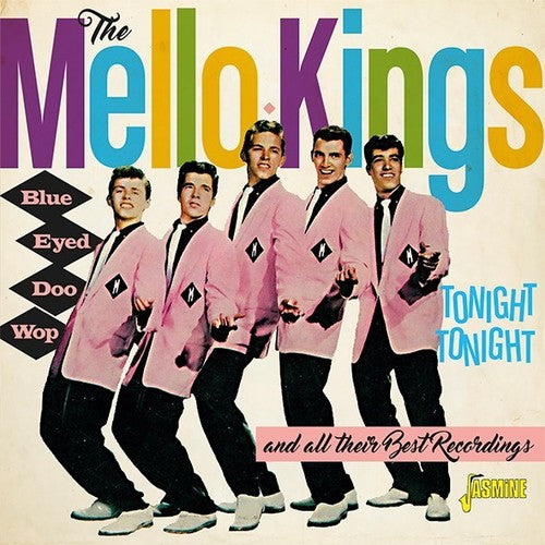 Mello-kings - Tonight Tonight & All Their Best Recordings - Music CD