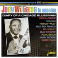 Williams,jody - In Session 1954-1962: Diary Of A Chicago Bluesman - Music CD