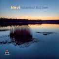 Nevi - Istanbul Edition - Music CD