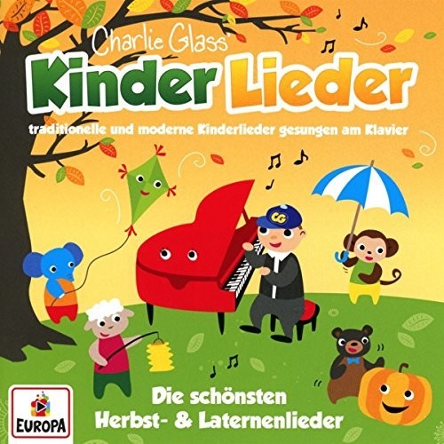 Glass,charlie / Kinder Lieder - Die Schonsten Herbstlieder Und Laternenl - Music CD