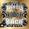 Ministry Of Sound: Throwback Ayia Nappa / Various - Ministry Of Sound: Throwback Ayia Nappa / Various - Music CD