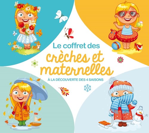 Le Coffret Des Creches Et Maternelles (4 Saisons) - Le Coffret Des Creches Et Maternelles (4 Saisons) - Music CD